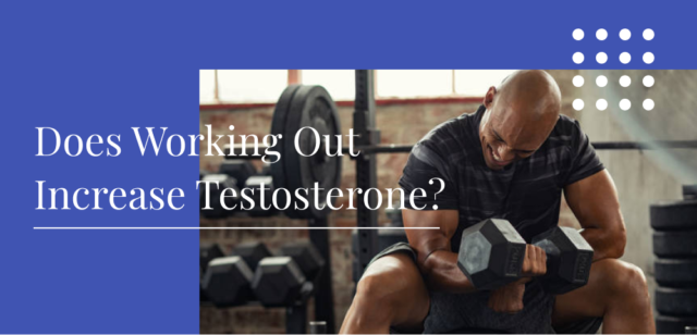 Can You Increase Testosterone Naturally Through Exercise?